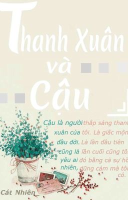 [Tản văn] Thanh xuân và cậu