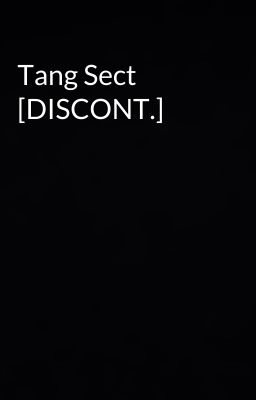 Tang Sect [DISCONT.]