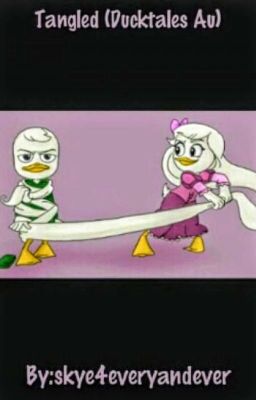 Tangled (Ducktales AU)