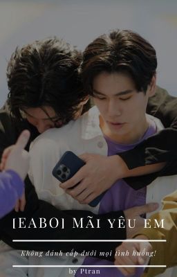 [TangNara] Mãi yêu anh (EABO)