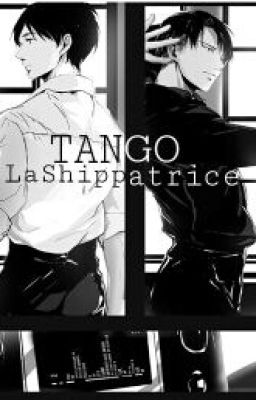 TANGO 《Ereri / Riren》