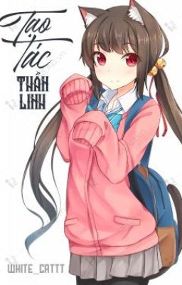 Tạo Tác Thần Linh