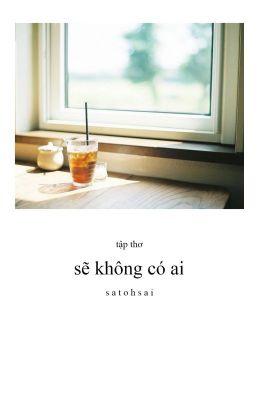 tập thơ | sẽ không có ai