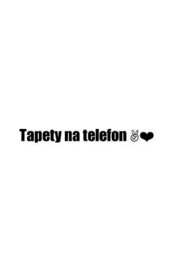 Tapety na telefon