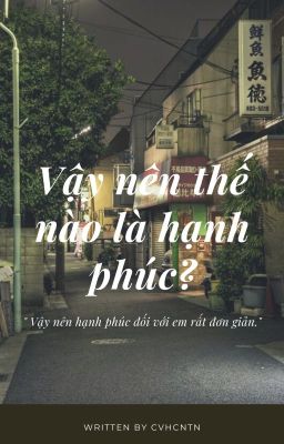 TartaLi | Vậy nên thế nào là hạnh phúc