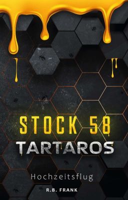 TARTAROS: Stock 58 - Hochzeitsflug (Leseprobe)