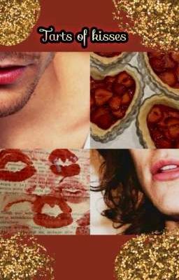 Tarts Of Kisses {Larry Stylinson; OS}