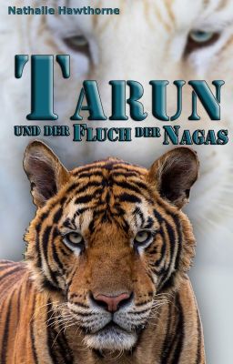 Tarun und der Fluch der Nagas