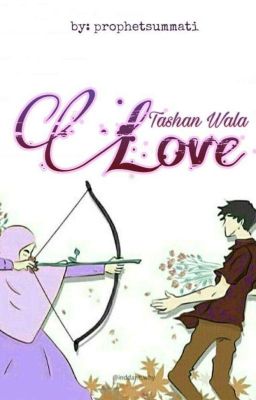 Tashan Wala love 