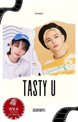 Tasty U ~ [TERMINÉE]