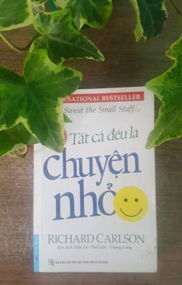 TẤT CẢ ĐỀU LÀ CHUYỆN NHỎ