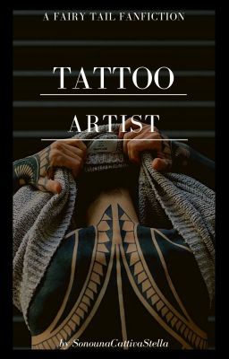 Tattoo artist || Fairy Tail