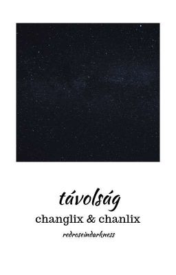 távolság - changlix & chanlix