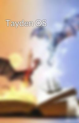 Tayden OS