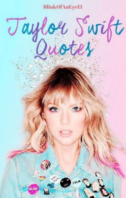 Taylor Swift Quotes