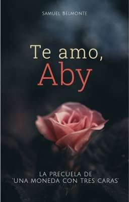 Te amo, Aby