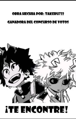 ¡Te encontré! (BNHA Izuku x Mina)