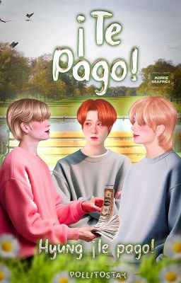 ¡Te pago! [Hyunmin]