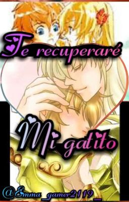 Te recuperaré mi gatita~ (shaka X Aioria!>