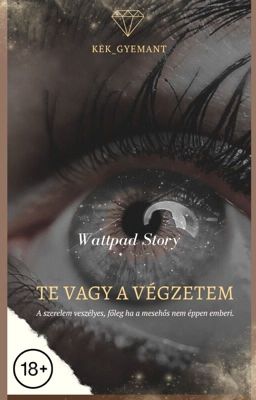 |Te Vagy A Végzetem|