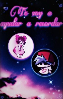 Te voy a ayudar a recordar (boyfriend con demencia x girl)