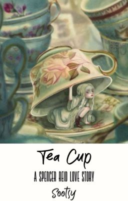 Tea Cup.