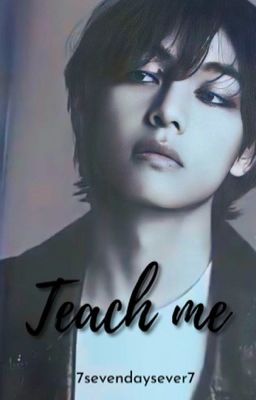 Teach me || Taekook