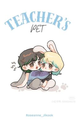 Teacher's Pet • JEONGCHEOL •