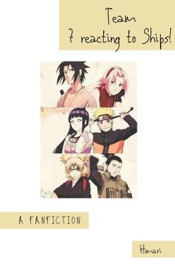 Team 7 ship reactions - Naruto