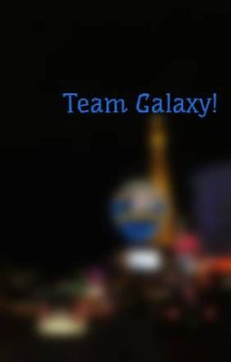 Team Galaxy!