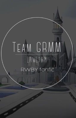 Team GRMM [hiatus]