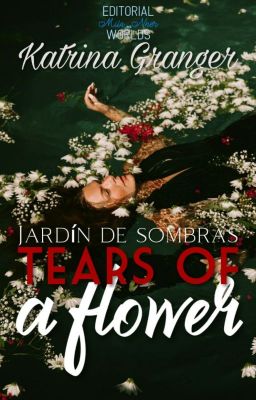 Tears of a Flower