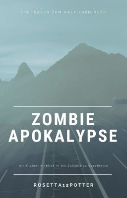 Teaser meines eigenes Buches Zombie Apokalypse