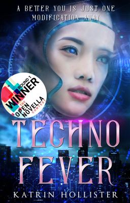 Techno Fever [ONC II Round 1 WINNER | Asian Scifi | Complete]