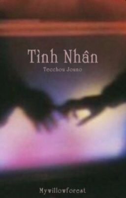 [TecJou] Tình nhân