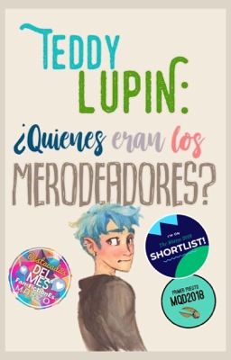 Teddy Lupin: ¿Quiénes eran los Merodeadores?