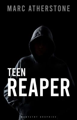 Teen reaper