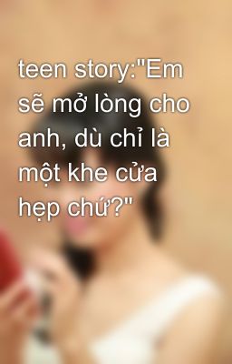 teen story: