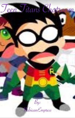 Teen Titans-Related Chatroom