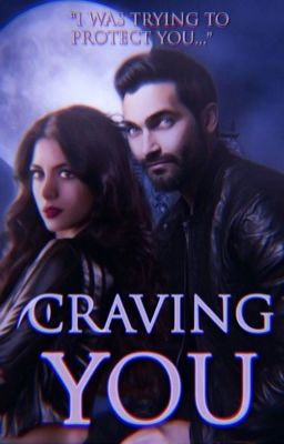 TEEN WOLF| Craving you {Derek Hale Love Story} 