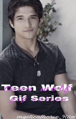 Teen Wolf Gif Series