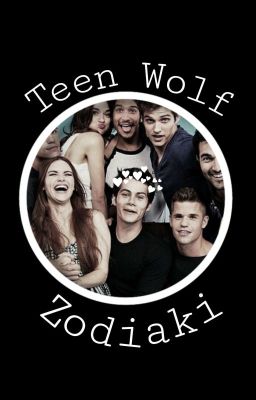 Teen Wolf zodiaki