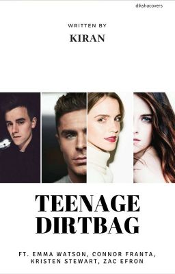 Teenage Dirtbag