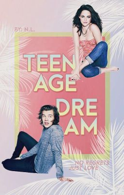 Teenage Dream → Harry Styles AU