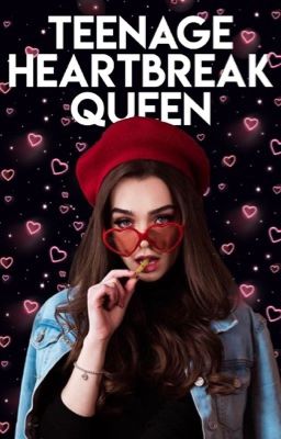 Teenage Heartbreak Queen | P. PARKER