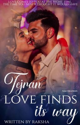 TejRan - Love Finds It's way