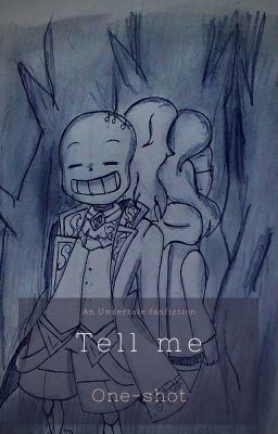 Tell me