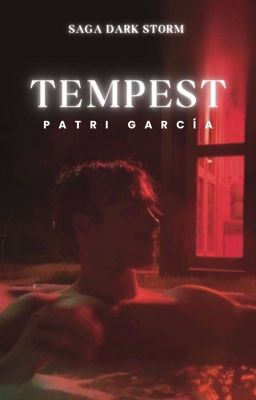 TEMPEST [+18] (Libro I) ✔️ (COMPLETA)