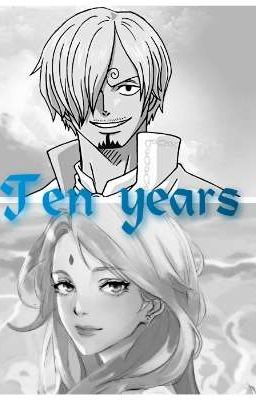 Ten Years 