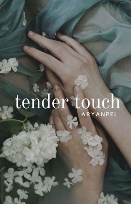 tender touch